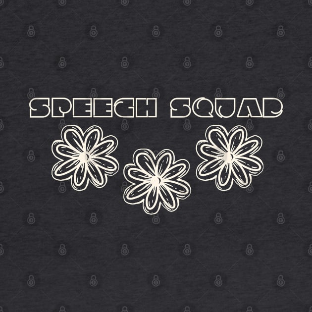 Speech Squad speech language pathologist, slpa, speech therapist by Daisy Blue Designs